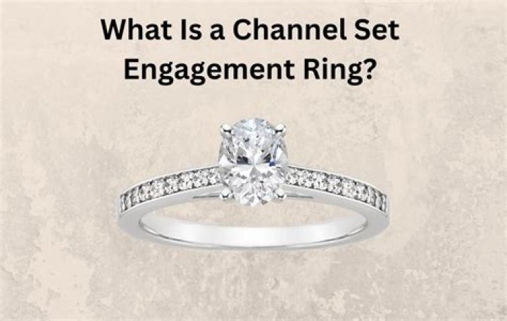 What is a channel setting engagement ring?